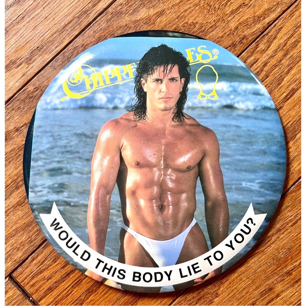 Vintage 1980’s Chippendales Pinback Button